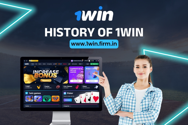 History of 1Win - Evolution of the Popular Betting Platform